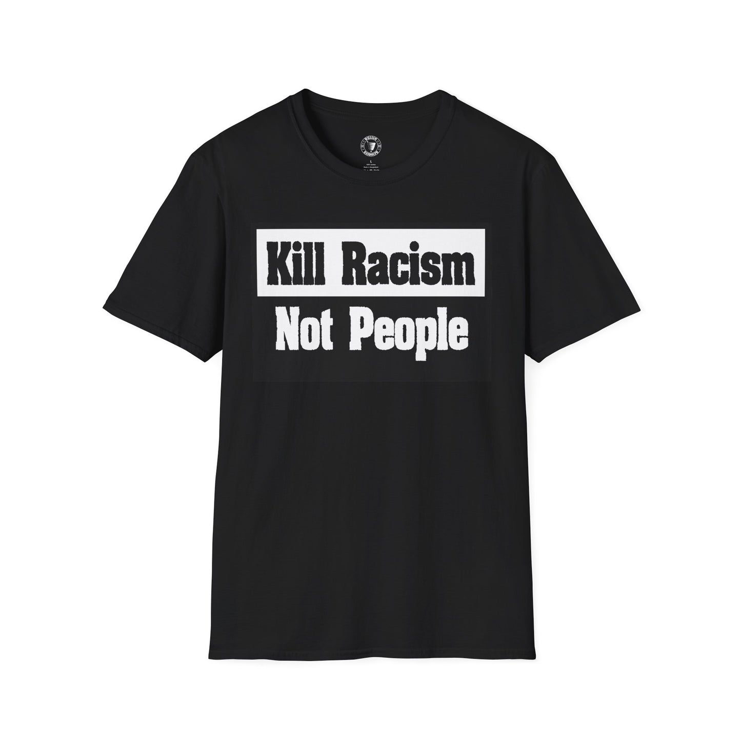 Unisex Softstyle T-Shirt: Kill Racism Not People, Social Justice Tee, Equality Shirt, Activism Apparel, Gift for Allies, Casual [...]