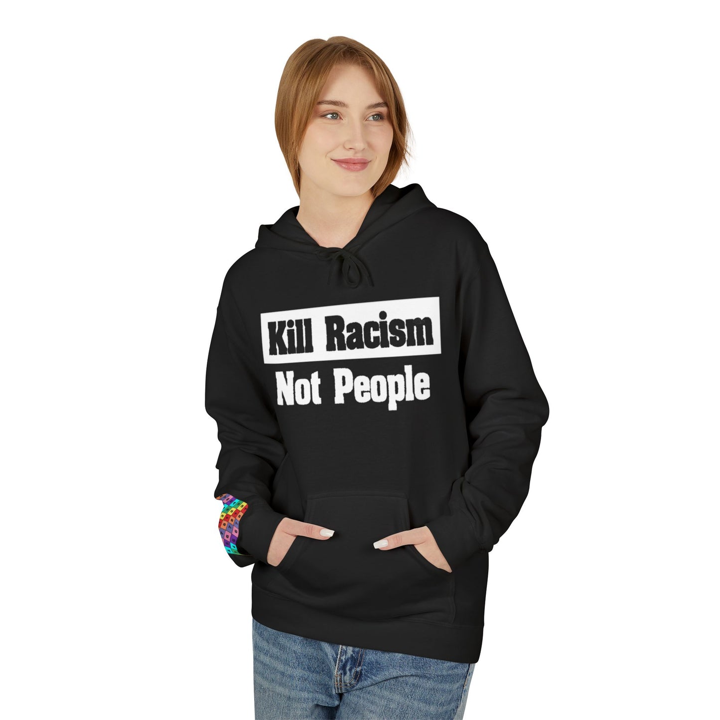 Kill Racism Hoodie
